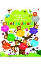 Les couleurs - mon premier imagier avec rabats