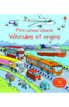 Véhicules et engins - p'tits curieux usborne