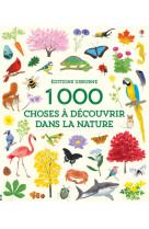 1 000 choses a decouvrir dans la nature