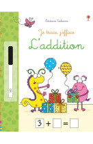 Je trace, j'efface : l'addition