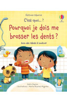 Pourquoi je dois me brosser les dents ? - c'est quoi... ? - des 3 ans