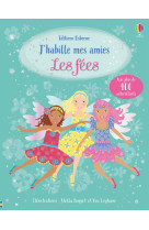 J'habille mes amies - les fees - des 5 ans