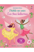 J'habille mes amies - les fees ballerines - des 5 ans