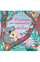 Musique pour moments de detente