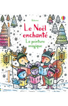 La peinture magique : le noel enchante