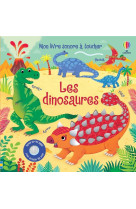 Mon livre sonore a toucher : les dinosaures