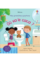 Où va le caca ? - mes premières questions