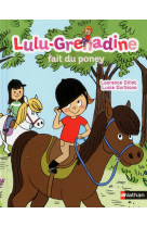 Lulu-grenadine fait du poney