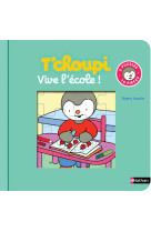 Le livre-puzzle de t'choupi: vive l'école !