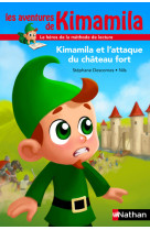 Kimamila et l'attaque du château fort