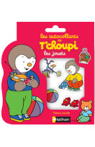 Les autocollants de t'choupi: les jouets