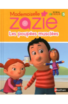 Mademoiselle zazie: les poupées musclées