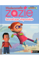 Mademoiselle zazie: sauvetage impossible