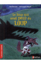 Le loup qui avait peur du loup