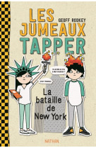 Les jumeaux tapper 2: la bataille de new-york - vol02