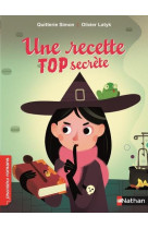 Une recette top secrete