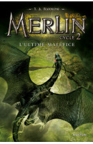 Merlin c2t3:l'ultime malefice - vol08