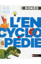 L'encyclopedie 6/9 ans