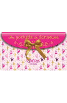 Ma pochette de danseuse de l'opéra