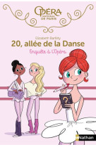 20, allee de la danse - enquete a l'opera - vol09