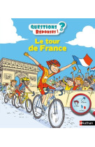 Le tour de france - questions ? réponses ! 5 ans+