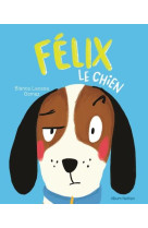 Felix le chien