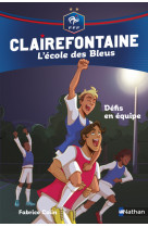 Clairefontaine ecole des bleus fff 4 - défis en équipe