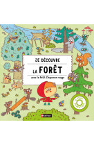 Je découvre la forêt avec le petit chaperon rouge