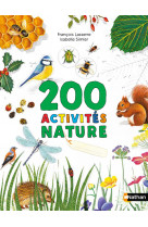 Cahiers nature colibri: 200 activités nature