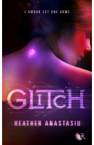 Glitch - tome 1