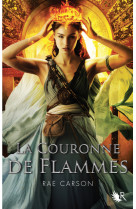 La couronne de flammes - tome 2