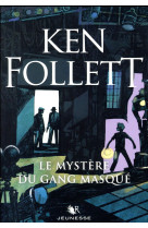 Le mystere du gang masque