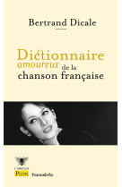 Dictionnaire amoureux de la chanson francaise