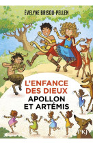 L'enfance des dieux - tome 03 apollon et artemis - vol03