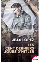 Les cent derniers jours d'hitler