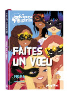 Kinra girls - faites un voeu - tome 16