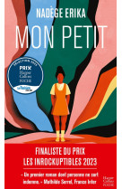 Mon petit - finaliste du prix les inrockuptibles 2023