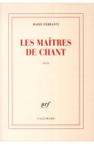 Les maitres de chant