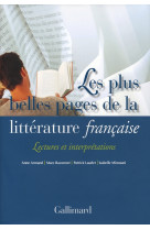 Les plus belles pages de la litterature francaise - lectures et interpretations