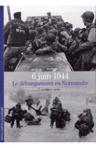 6 juin 1944 : le debarquement en normandie