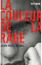 La couleur de la rage  -  autres histoires