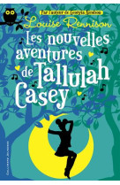 Les nouvelles aventures de tallulah casey t.2