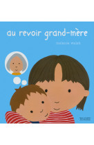 Au revoir grand-mère