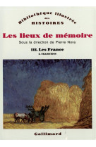 Les lieux de memoire - vol03 - les france 2