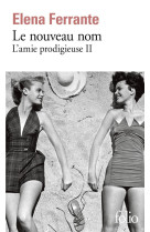 L'amie prodigieuse - ii - le nouveau nom - jeunesse