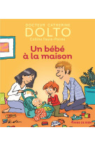 Un bebe a la maison