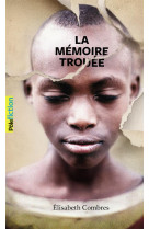 La memoire trouee