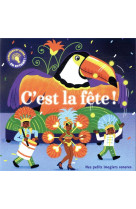 C'est la fete !