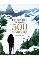 L'histoire du monde en 500 marches