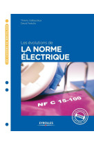 Les évolutions de la norme électrique